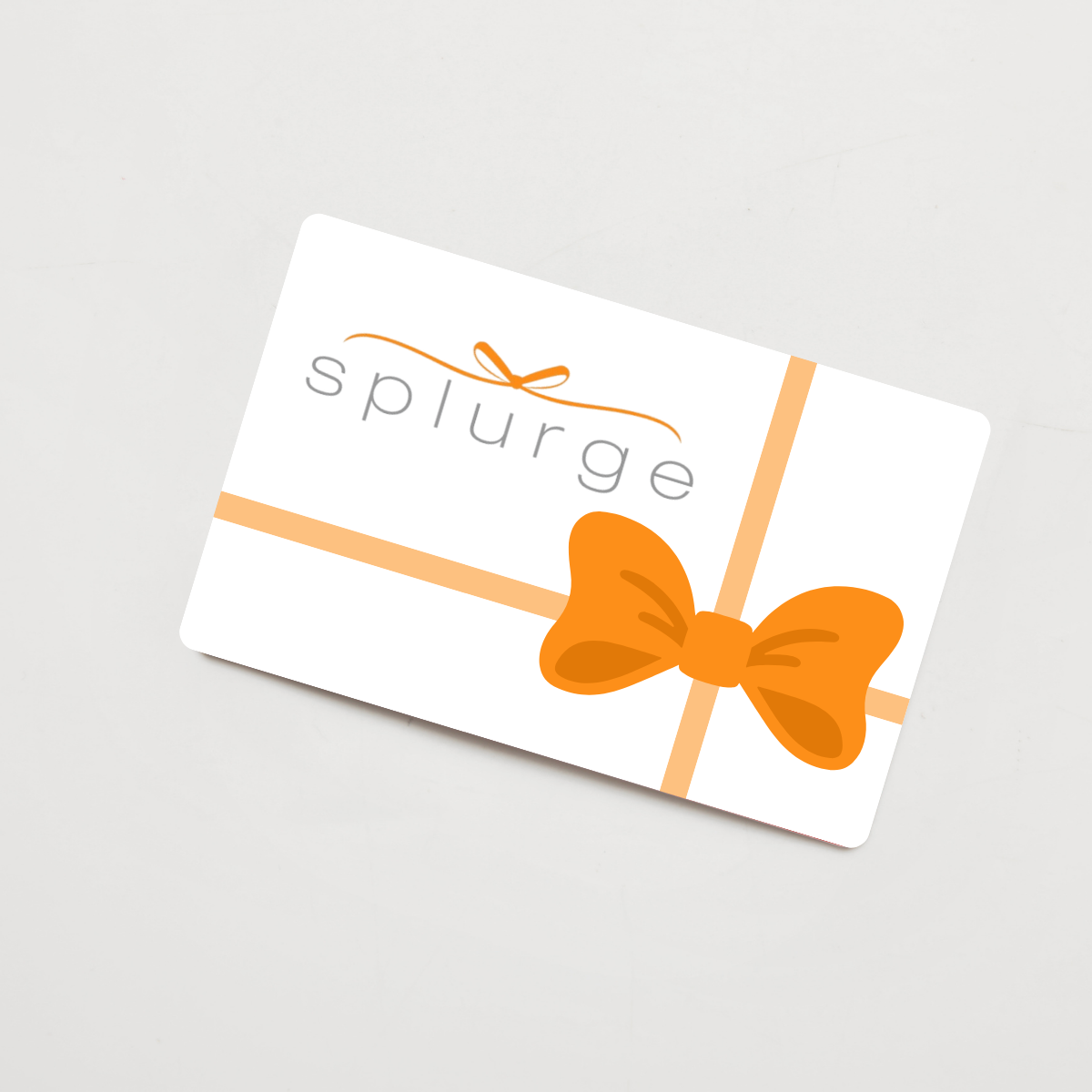 Splurge Gift Card